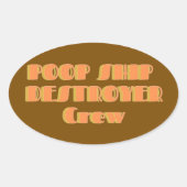 Poopship Destroyer Sticker (Vorderseite)