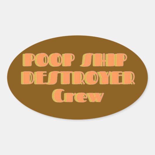 Poopship Destroyer Sticker (Vorderseite)