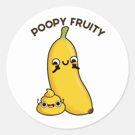 Poopy Fruity Funny Fruit Banana Pun Runder Aufkleber (Vorderseite)
