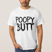 POOPY HINTERN BIRTHDAY FUNNY T - SHIRT (Vorderseite)