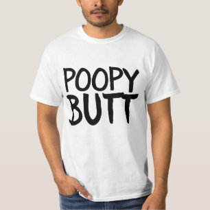 POOPY HINTERN BIRTHDAY FUNNY T - SHIRT