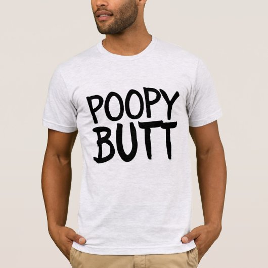 POOPY HINTERN FUNNY MEN'S T - SHIRT (Vorderseite)