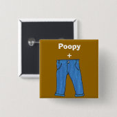 Poopy keucht Knopf Button (Vorne & Hinten)