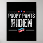 Poopy Pants Biden Poster (Vorne)