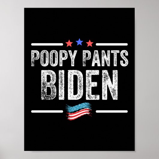Poopy Pants Biden Poster (Vorne)