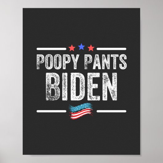 Poopy Pants Biden Poster (Vorne)