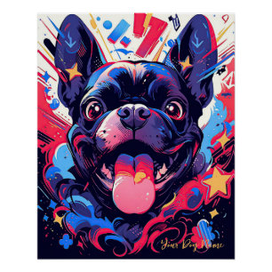 Pop Art Anime French Bulldog 2001 - Victoria Sasuk Poster
