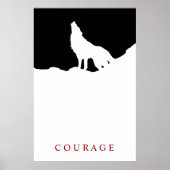 Pop Art Black & White Motivierend Courage Wolf Poster (Vorne)