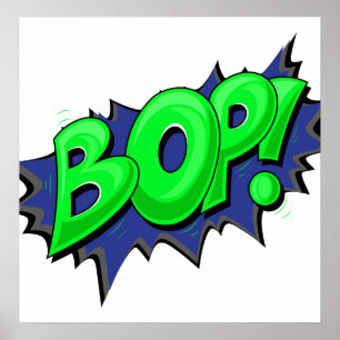 Pop Art Comic Bop! Poster