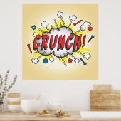 Pop Art Comic Buch inspiriert Crunch! Poster (Küche)