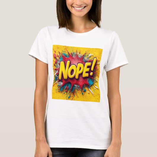 Pop Art Illustration with Bold Yellow 'NOPE T-Shirt (Vorderseite)