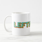 Pop Art Lefthanded typography Coffee Tasse (Links)
