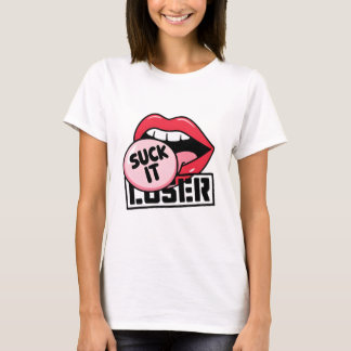 Pop Art Lips mit Sassy "Sind zum Kotzen It Loser"  T-Shirt