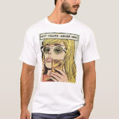Pop Art ・ Nicht Ihre war nie ・ Männer T - Shirt (Vorderseite)