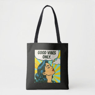 Pop Art „Nur gute Vibes“ Tasche