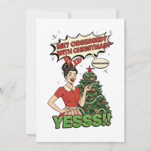 Pop Art "Weihnachten Besessen" Lustig Feiertagskarte