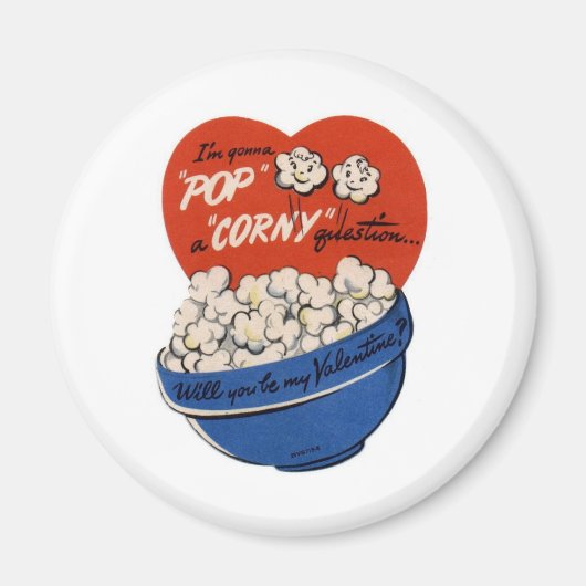 Pop "Corny" Valentinstag Magnet (Vorne)