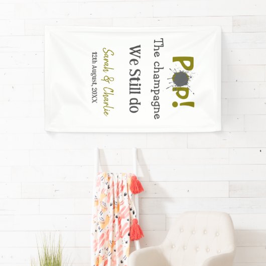 Pop den Champagner machen wir immer noch goldgraue Banner (Insitu)