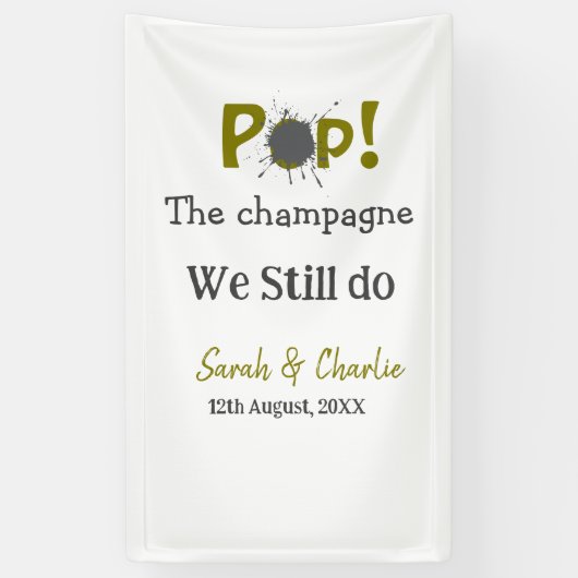 Pop den Champagner machen wir immer noch goldgraue Banner (Vertikal)