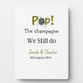 Pop den Champagner machen wir immer noch goldgraue Fotoplatte