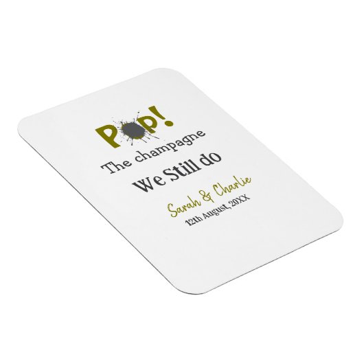 Pop den Champagner machen wir immer noch goldgraue Magnet (Rechte Seite)