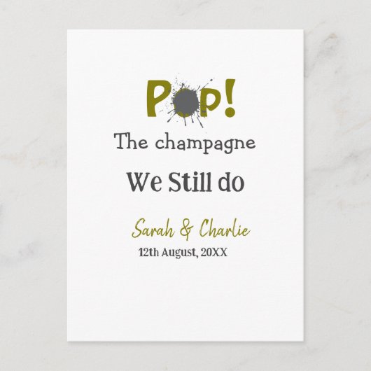 Pop den Champagner machen wir immer noch goldgraue Postkarte (Vorderseite)