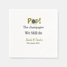 Pop den Champagner machen wir immer noch goldgraue Serviette