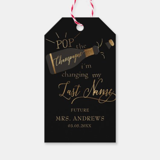 Pop der Champagner ich bin dabei meinen Nachnamen Geschenkanhänger (Vorderseite)