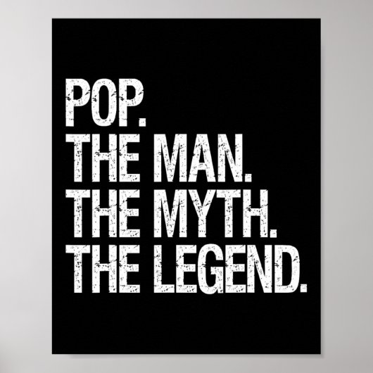 Pop Der Mann der Mythos Die Legende Funny Vathers  Poster (Vorne)