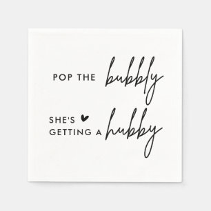Pop, die Bubbly, die sie bekommt ein Hubby-Brautpa Serviette
