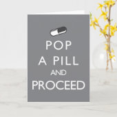 Pop eine Pille und fährt fort Karte (Gelbe Blume)