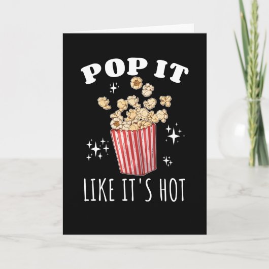 Pop es ist wie Hot Popcorn Karte (Vorderseite)