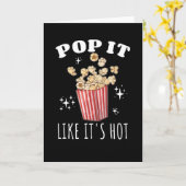 Pop es ist wie Hot Popcorn Karte (Gelbe Blume)