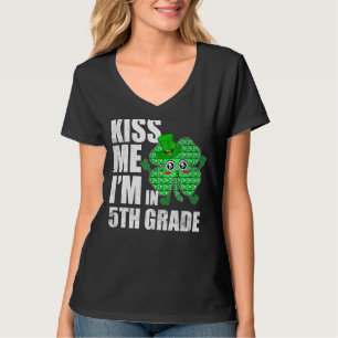 Pop es küsste mir, ich bin in der 5. Klasse St Pat T-Shirt