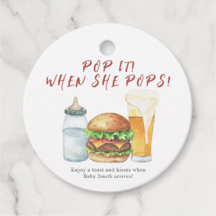 Pop es, wenn sie Pop!Burger, Bier und Babydusche Geschenkanhänger