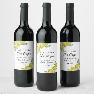 Pop es, wenn sie Pop Citrus Lemon Baby Dusche Wein Weinetikett