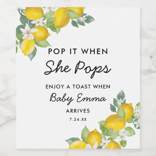 Pop es, wenn sie Pop Citrus Lemon Baby Dusche Wein Weinetikett (Einzelnes Label)