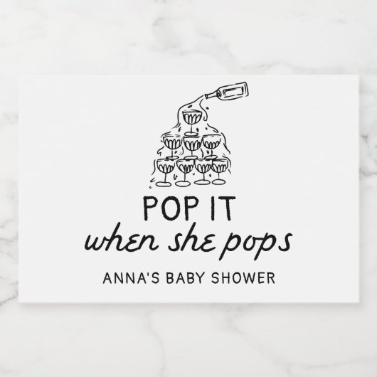 Pop es, wenn sie Pop Hand gezeichnete Baby Dusche  Schaumweinetikett (Einzelnes Label)