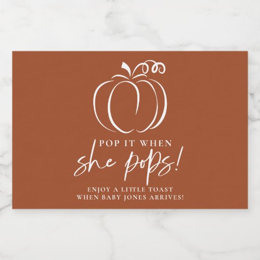 Pop es, wenn sie Pop Pumpkin Terracotta Baby Dusch Schaumweinetikett (Einzelnes Label)