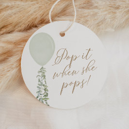 Pop es, wenn sie Pop Sage Balloon Baby Dusche Geschenkanhänger