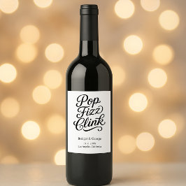 Pop fiz clink typografie - Eleganter Charm Weinetikett