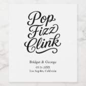 Pop fiz clink typografie - Eleganter Charm Weinetikett (Einzelnes Label)