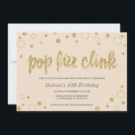 Pop Fizz Clink Champagne Bubbles | Party Einladung<br><div class="desc">Vergnügen und feierliche Einladung mit einer Touch...  Dieses Design bietet lustige Imitate Gold Glitzer Skript und Blasen! Es wäre eine perfekte Einladung für eine Feier,  Geburtstagsparty für Erwachsene,  Jubiläum-Party oder sogar ein Party für die Pensionierung!</div>