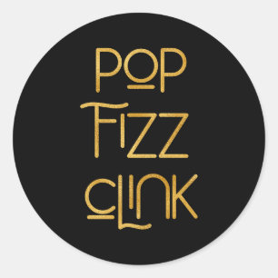 Pop Fizz Clink Elegante Typografie Geburtstag Runder Aufkleber