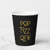 Pop Fizz Clink Elegante Typografie Pappbecher (Rückseite)