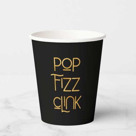 Pop Fizz Clink Elegante Typografie Pappbecher (Vorderseite)
