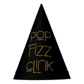 Pop Fizz Clink Elegante Typografie Partyhütchen (Vorderseite)