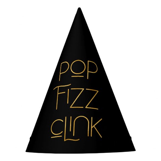 Pop Fizz Clink Elegante Typografie Partyhütchen (Vorderseite)