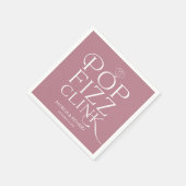 Pop Fizz Clink Engagement Party Dusty Pink Serviette (Ecke)