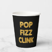 Pop Fizz Clink Moderne Typografie Neujahr Pappbecher (Rückseite)